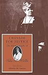 Crusade for Justice: The Autobiography of Ida B. Wells