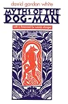 Myths of the Dog-Man