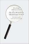 The Three and a Half Minute Transaction: Boilerplate and the Limits of Contract Design (Chicago Series in Law and Society)