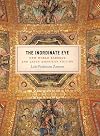 The Inordinate Eye: New World Baroque and Latin American Fiction