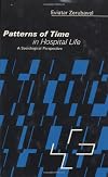 Patterns of Time in Hospital Life
