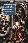 Translating the English Bible: From Relevance to Deconstruction