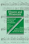 Hymns and Hymnody: Historical and Theological Introductions: From the English West to the Global South