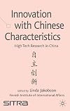 Innovation with Chinese Characteristics: High-tech Research in China