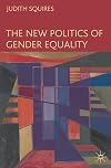 The New Politics of Gender Equality
