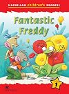 Macmillan Children's Readers: Level 1: Fantastic Freddy