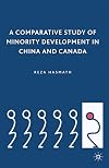 A Comparative Study of Minority Development in China and Canada