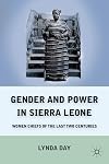 Gender and Power in Sierra Leone Women Chiefs of the Last Two Centuries
