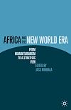 Africa and the new world era from humanitarianism to a strategic view