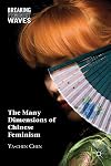 The Many Dimensions of Chinese Feminism