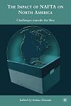 The Impacts of NAFTA on North America Challenges outside the Box