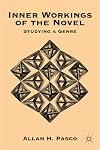 Inner Workings of the Novel: Studying a Genre