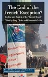The End of the French Exception? Decline and Revival of the 'French Model'