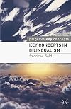 Key concepts in bilingualism