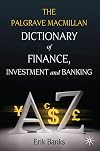 Dictionary of Finance, Investment and Banking