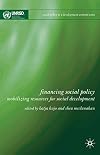 Financing Social Policy Mobilizing Resources for Social Development