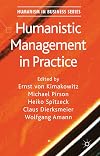 Humanistic management in practice