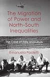 The migration of power and north-south inequalities : the case of Italy and Libya