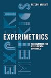 Experimetrics: Econometrics for Experimental Economics
