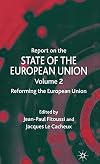 Report on the State of the European Union Reforming the European Union