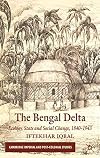 The Bengal Delta: Ecology, State and Social Change, 1840-1943