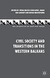 Civil society and transitions in the Western Balkans
