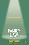 Great debates in family law