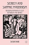 Secrecy and sapphic modernism writing Romans ร clef between the wars