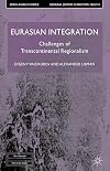Eurasian Integration Challenges of Transcontinental Regionalism