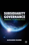 Subsidiarity Governance Theoretical and Empirical Models
