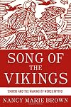 Song of the Vikings: Snorri and the Making of Norse Myths