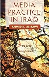 Media Practice in Iraq