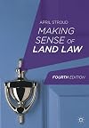 Making Sense of Land Law