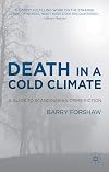 Death in a Cold Climate: A Guide to Scandinavian Crime Fiction (Crime Files)