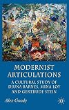 Modernist articulations a cultural study of Djuna Barnes, Mina Loy and Gertrude Stein