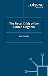 The Fiscal Crisis of the United Kingdom