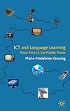 ICT and Language Learning: From Print to the Mobile Phone