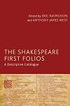 The Shakespeare First Folios: A Descriptive Catalogue
