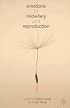 Emotions in midwifery and reproduction