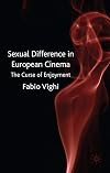 Sexual Difference in European Cinema: The Curse of Enjoyment