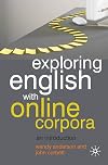 Exploring English With Online Corpora: An Introduction (0)