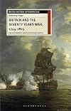 Britain and the Seventy Years War, 1744-1815: Enlightenment, Revolution and Empire (British History in Perspective)