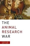 The Animal Research War