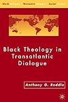 Black Theology in Transatlantic Dialogue