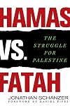 Hamas vs. Fatah: The Struggle For Palestine