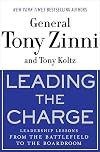 Leading the Charge: Leadership Lessons from the Battlefield to the Boardroom