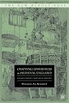 Crafting Jewishness in Medieval England: Legally Absent, Virtually Present