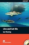 Live and Let Die [Retold by John Escott]