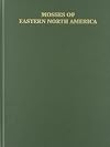 Mosses of Eastern North America (2 Volume Set)
