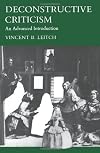 Deconstructive Criticism: An Advanced Introduction